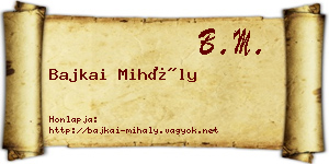 Bajkai Mihály névjegykártya